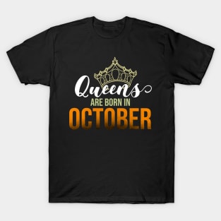 Queens Are Born In October Birthday Graphic T-Shirt